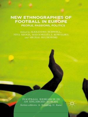cover image of New Ethnographies of Football in Europe